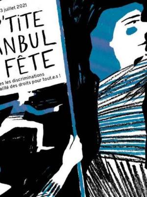 12e Édition «La Petite Istanbul en fête » Paris - 3juin/3juillet + débat Libertés avec le CAC