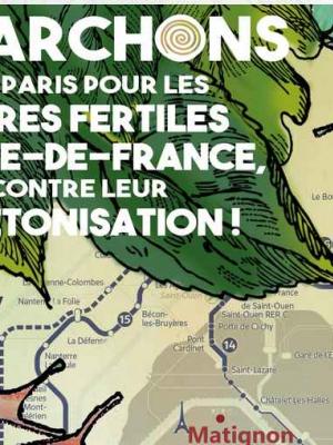 Marche des 9 et 10 oct sur Paris pour les terres fertiles d'IDF