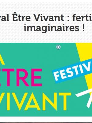 Festival Être Vivant - du 5 au 7 nov à Villejuif 