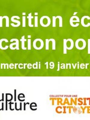 Transition écologique et Educ Pop - 15 mars